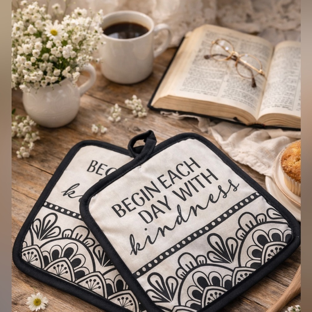 Black and White Pot Holders with Inspirational Quote- Begin Each Day w Kindness - Picture 16 of 16